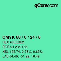 Farbcode: CMYK 60 / 0 / 24 / 8 | qconv.com