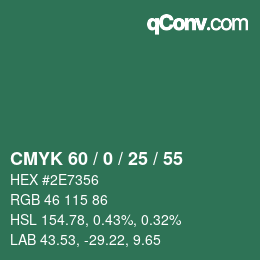 Color code: CMYK 60 / 0 / 25 / 55 | qconv.com