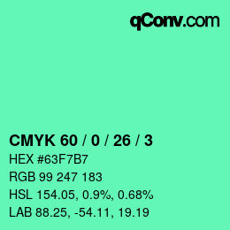 カラーコード: CMYK 60 / 0 / 26 / 3 | qconv.com
