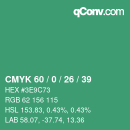 Color code: CMYK 60 / 0 / 26 / 39 | qconv.com