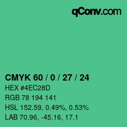 颜色代码: CMYK 60 / 0 / 27 / 24 | qconv.com