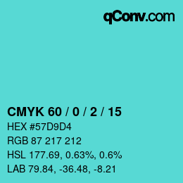 カラーコード: CMYK 60 / 0 / 2 / 15 | qconv.com