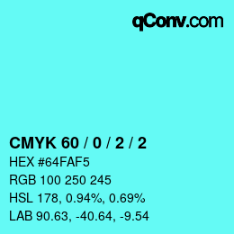 カラーコード: CMYK 60 / 0 / 2 / 2 | qconv.com
