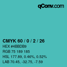 カラーコード: CMYK 60 / 0 / 2 / 26 | qconv.com