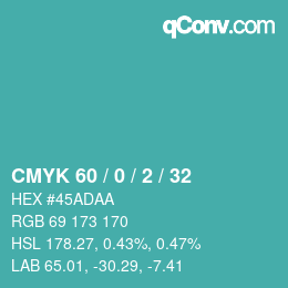 カラーコード: CMYK 60 / 0 / 2 / 32 | qconv.com