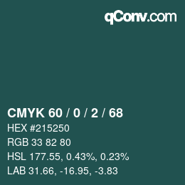 Color code: CMYK 60 / 0 / 2 / 68 | qconv.com