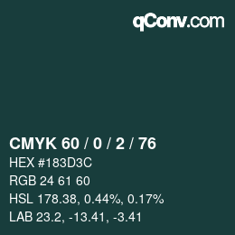 颜色代码: CMYK 60 / 0 / 2 / 76 | qconv.com