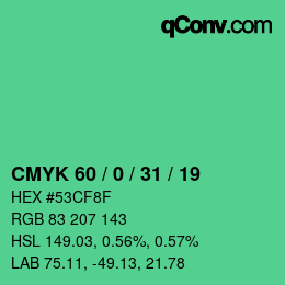 Color code: CMYK 60 / 0 / 31 / 19 | qconv.com