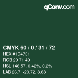 カラーコード: CMYK 60 / 0 / 31 / 72 | qconv.com