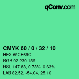 カラーコード: CMYK 60 / 0 / 32 / 10 | qconv.com