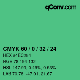カラーコード: CMYK 60 / 0 / 32 / 24 | qconv.com