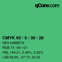 カラーコード: CMYK 60 / 0 / 36 / 26 | qconv.com
