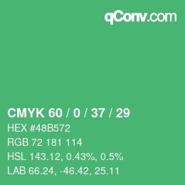 カラーコード: CMYK 60 / 0 / 37 / 29 | qconv.com
