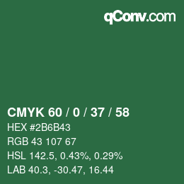 カラーコード: CMYK 60 / 0 / 37 / 58 | qconv.com