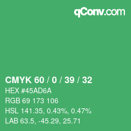 カラーコード: CMYK 60 / 0 / 39 / 32 | qconv.com