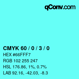 カラーコード: CMYK 60 / 0 / 3 / 0 | qconv.com