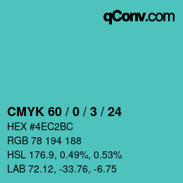 カラーコード: CMYK 60 / 0 / 3 / 24 | qconv.com