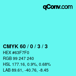 カラーコード: CMYK 60 / 0 / 3 / 3 | qconv.com