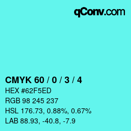 カラーコード: CMYK 60 / 0 / 3 / 4 | qconv.com
