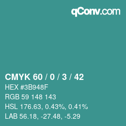 カラーコード: CMYK 60 / 0 / 3 / 42 | qconv.com