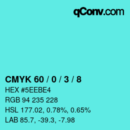 カラーコード: CMYK 60 / 0 / 3 / 8 | qconv.com
