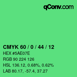 Color code: CMYK 60 / 0 / 44 / 12 | qconv.com
