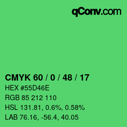 Color code: CMYK 60 / 0 / 48 / 17 | qconv.com