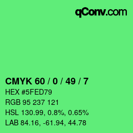 Code couleur: CMYK 60 / 0 / 49 / 7 | qconv.com