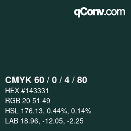 カラーコード: CMYK 60 / 0 / 4 / 80 | qconv.com