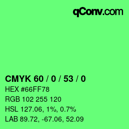 Color code: CMYK 60 / 0 / 53 / 0 | qconv.com