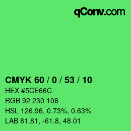 Color code: CMYK 60 / 0 / 53 / 10 | qconv.com