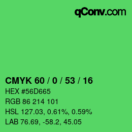 Color code: CMYK 60 / 0 / 53 / 16 | qconv.com