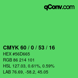 カラーコード: CMYK 60 / 0 / 53 / 16 | qconv.com
