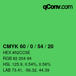 颜色代码: CMYK 60 / 0 / 54 / 20 | qconv.com