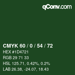 Color code: CMYK 60 / 0 / 54 / 72 | qconv.com
