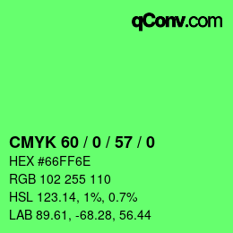 カラーコード: CMYK 60 / 0 / 57 / 0 | qconv.com