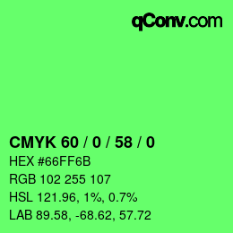 カラーコード: CMYK 60 / 0 / 58 / 0 | qconv.com