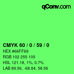 Color code: CMYK 60 / 0 / 59 / 0 | qconv.com