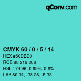 カラーコード: CMYK 60 / 0 / 5 / 14 | qconv.com