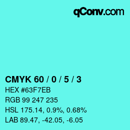 カラーコード: CMYK 60 / 0 / 5 / 3 | qconv.com