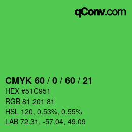 颜色代码: CMYK 60 / 0 / 60 / 21 | qconv.com