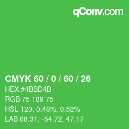 Color code: CMYK 60 / 0 / 60 / 26 | qconv.com