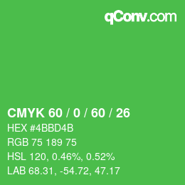 カラーコード: CMYK 60 / 0 / 60 / 26 | qconv.com