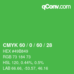 カラーコード: CMYK 60 / 0 / 60 / 28 | qconv.com