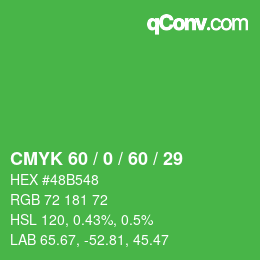 カラーコード: CMYK 60 / 0 / 60 / 29 | qconv.com