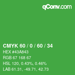 Color code: CMYK 60 / 0 / 60 / 34 | qconv.com