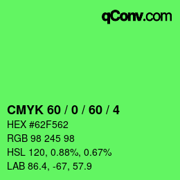 Color code: CMYK 60 / 0 / 60 / 4 | qconv.com
