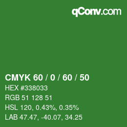 カラーコード: CMYK 60 / 0 / 60 / 50 | qconv.com
