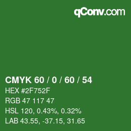 颜色代码: CMYK 60 / 0 / 60 / 54 | qconv.com
