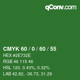 Color code: CMYK 60 / 0 / 60 / 55 | qconv.com